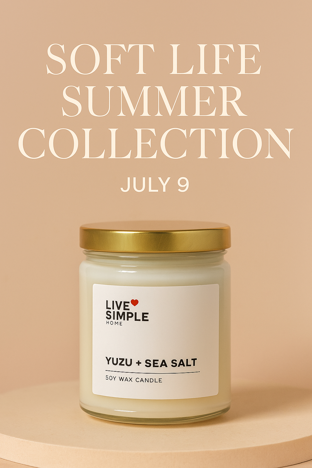 Soft Life Summer Collection